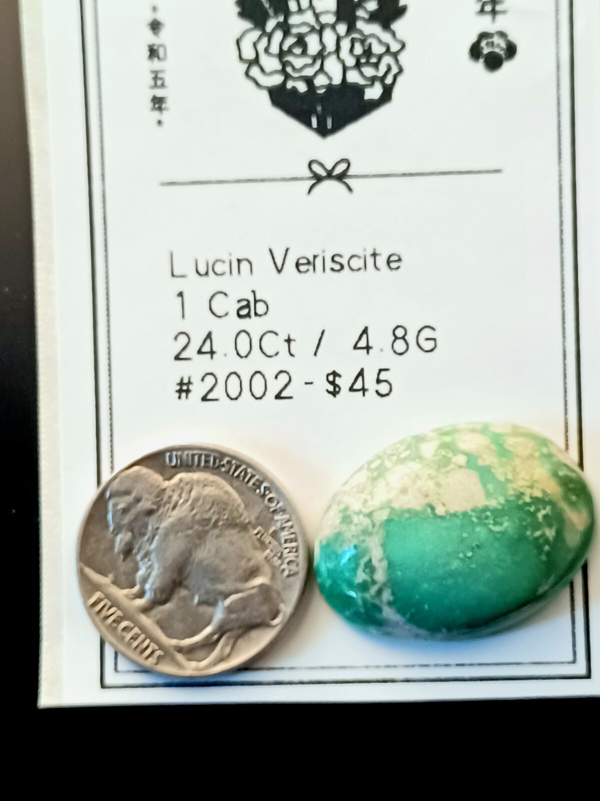 Lucin Veriscite Cabochon. 24 Carat